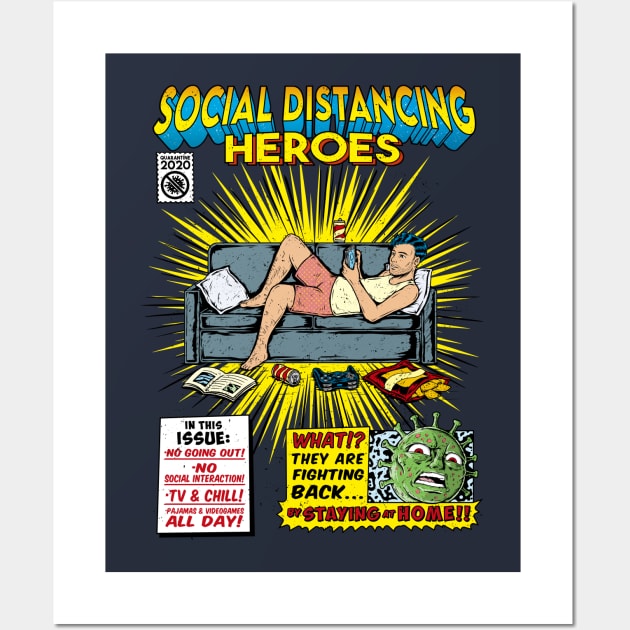 SOCIAL DISTANCING HEROES- MAN Wall Art by Firebrander